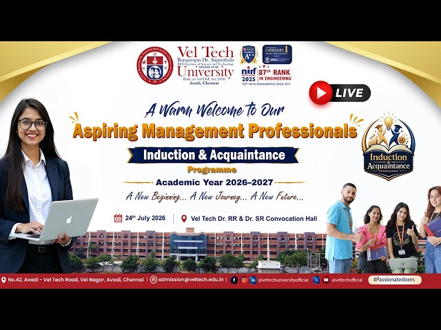 LIVE NOW 🔴 | MBA Induction & Acquaintance Programme 2026–2027 | Vel Tech University