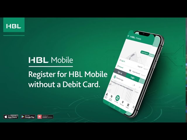 How to Register for HBL Mobile Without a Debit Card