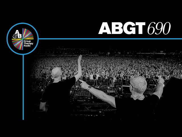 Group Therapy 690 with Above & Beyond and Estiva