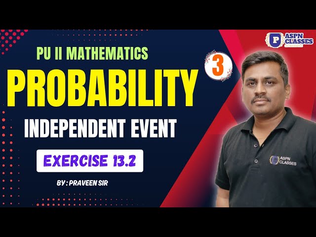 Probability class 12 || multiplication rule on probability || independent event || Exercise 13.2