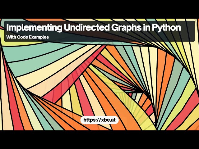 Implementing Undirected Graphs in Python: Depth-First Search Algorithm