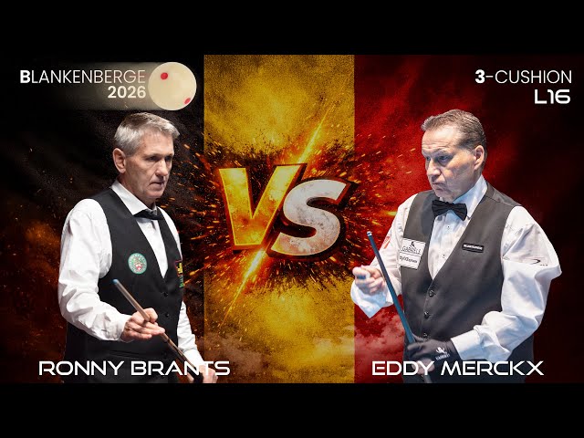 3C Belgian Championship 2026 - Last 16 - Eddy MERCKX vs Ronny BRANTS