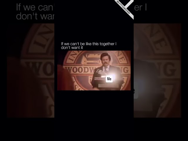 🏅 If we can't be like this together, I don't want it - Parks and Rec Video Meme