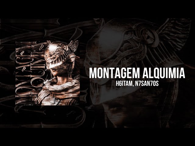 @h6itam, @n7san7os - MONTAGEM ALQUIMIA (REMAKE) FREE FLP