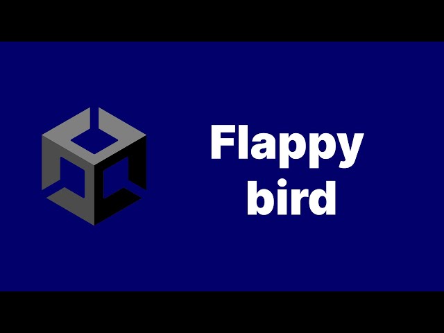 [Flappy Bird] Made with Unity - Tutorial