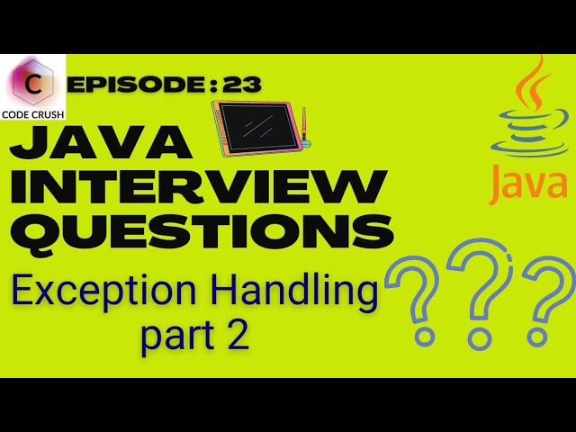 Exception Handling In Java | Try Catch Java | Try Catch Finally Java | Java Interview Question