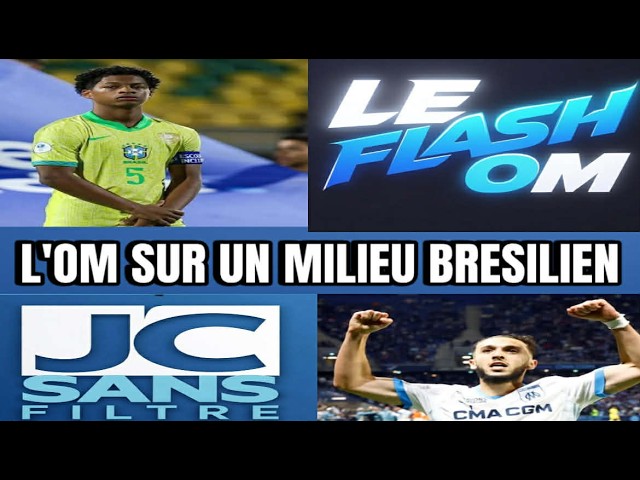 L'OM SUR UN MILIEU BRESILIEN ET L'ACTU MERCATO