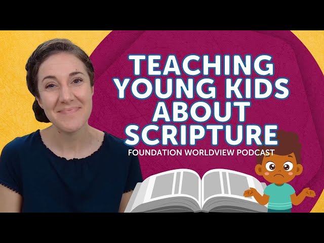Teaching Young Kids About Scripture