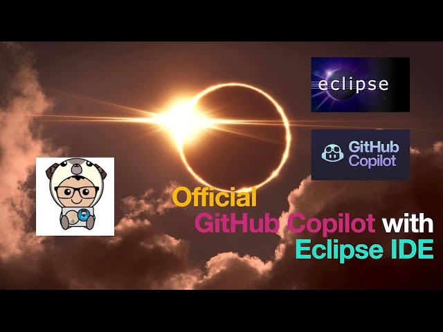 How to start with official GitHub Copilot for Eclipse IDE from GitHub/Microsoft