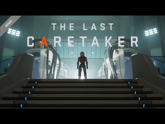 A Reawakened Machine Has To Rebirth Humanity - The Last Caretaker - SteamNext Oct 2025 #DemoState