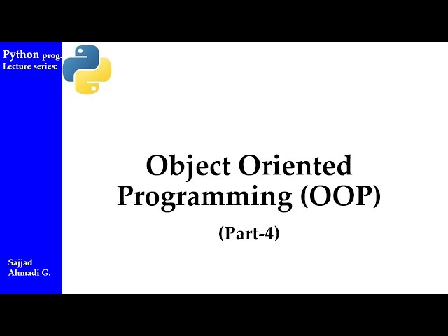 Python Object Oriented Programming (Part4)