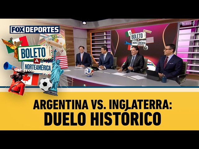 ENGLAND vs ARGENTINA in the Semis? The Possibilities of a Historic Matchup | Ticket to North America