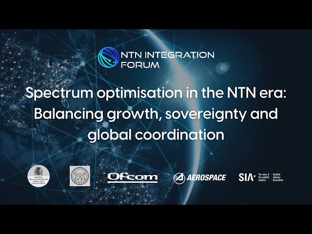 Spectrum optimisation in the NTN era: Balancing growth, sovereignty and global coordination