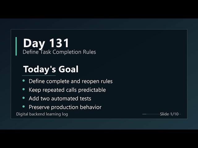Day 131 - Define Idempotent Task Completion Rules | ASP.NET Core