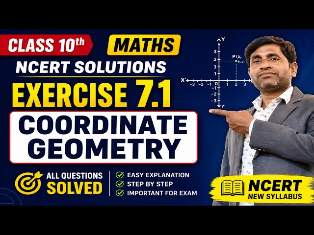 class 10th maths NCERT solutions exercise 7.1 coordinate geometry