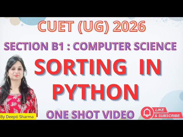 Sorting in Python | Sorting Techniques in Python #cuet2026  #cuetug2026  #cuetug2026 #cuetexam