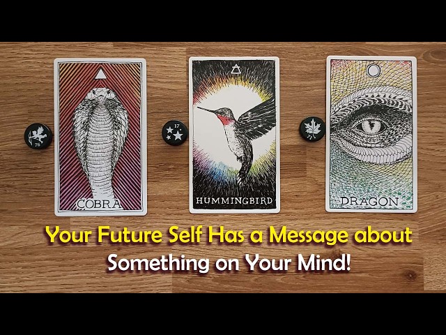 Your Future Self Advises About A Situation On Your Mind🤔👉🏼🕰️✨✨✨Timeless Tarot Readings