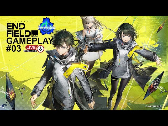 🔴 Arknights: Endfield | Gameplay #03