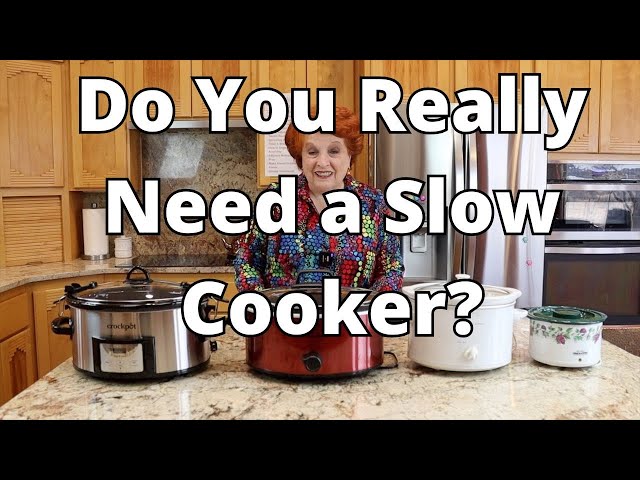 Do You Really Need a Slow Cooker?