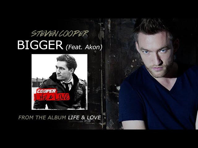 Steven Cooper - Bigger (Feat. Akon) (Audio)