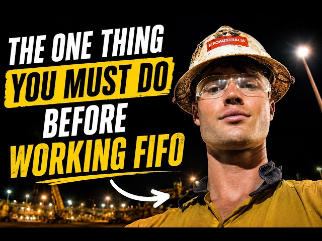 The One Thing You MUST Do Before Working FIFO