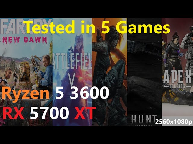 RX 5700 XT + R5 3600 Test in 5 Games 2560x1080p Ultrawide