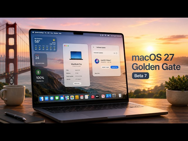 macOS 27 Beta 7 — ALL New Features & Changes