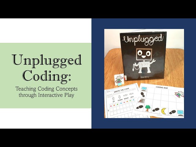 Unplugged Coding Activities
