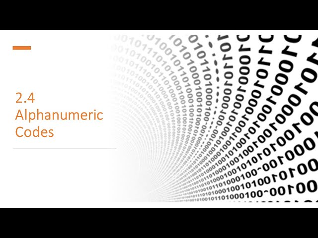 Chapter 2.4: Alphanumeric code