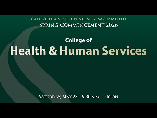 2026 Spring Commencement for College of Health & Human Services