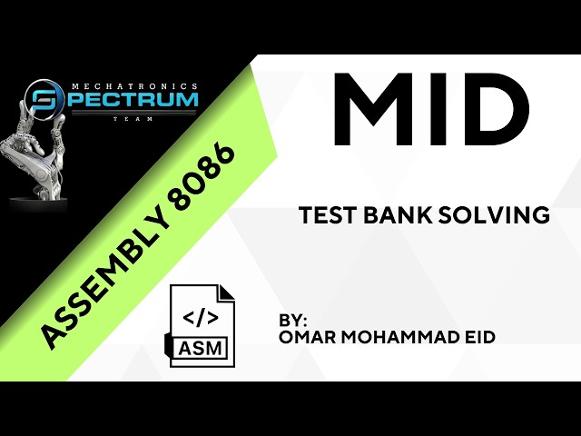 Assembly 8086 || أنظمة المعالجات الدقيقة || MID Test Bank Solving