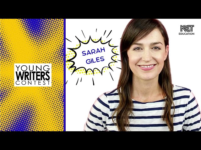 Sarah Giles | KET Young Writers Contest Virtual Author Visit