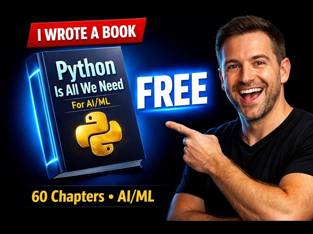 I Wrote a Free Python Book That Teaches Everything You Need for AI/ML