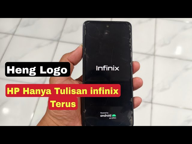 How to Fix Infinix Phone Stuck on Logo Screen