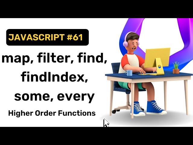 map(), filter(), find(), findIndex(), some(), every() || JavaScript || English || Coding Scenes