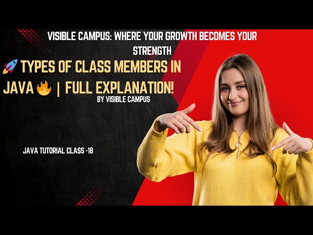 Java OOP Tutorial: Understanding Class Members (Step-by-Step Guide)