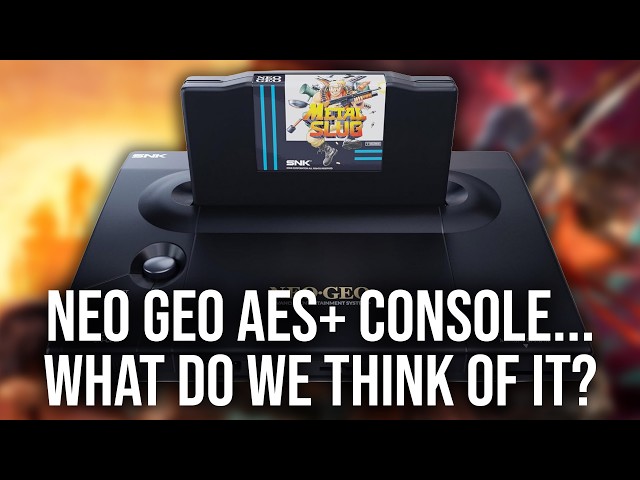 What Do We Think Of The Revamped Neo Geo AES+...?