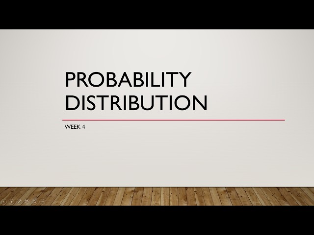 Probability Distribution 1 week4