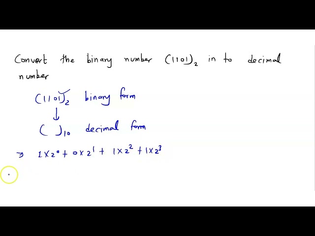 Convert the binary number (1101) in to decimal number ?