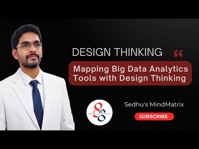Design Thinking on Big Data Analytics Tools | SNS INSTITUTIONS