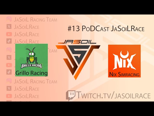 #13 Podcast JaSoiLRace Con Grillo Racing y Nix Simracing