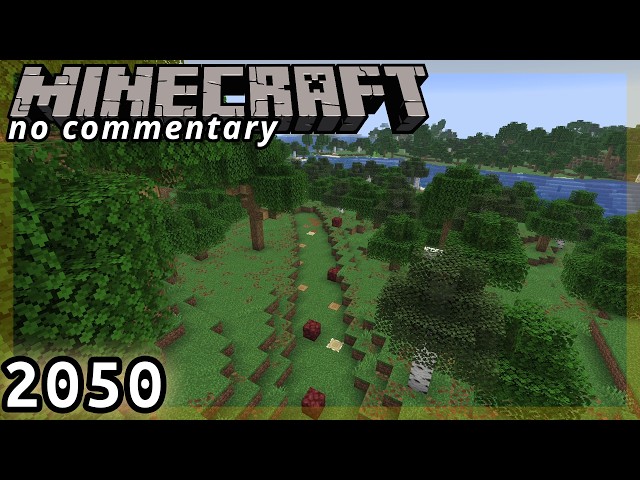 Late-Game Minecraft 2050 :: Northwards Bend in an Oak Forest