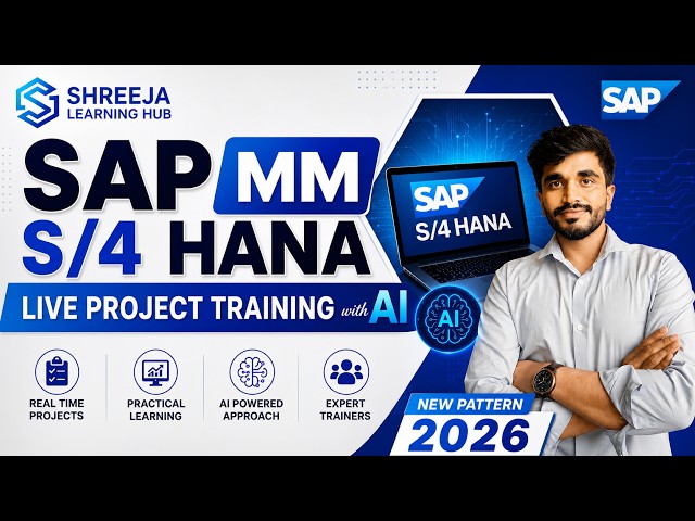 SAP S/4 HANA Live Project Training with AI | New Pattern 2026 | Shreeja Learning Hub SAP Courses