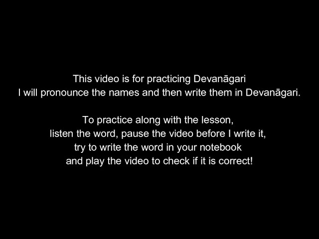 The Hindi Tutorials 27 - Listening/Writing Practice 1 - Listening to sounds and writing