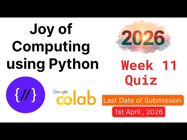 NPTEL Joy of Computing Using Python – Week 11 Quiz Answers 2026 (Proof Included)