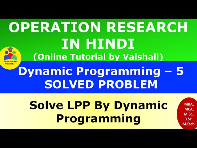 Dynamic Programming in hindi| Solve  LPP by dynamic programming |Operation research- Part 5