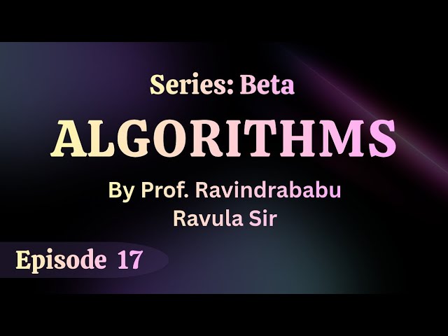 Episode 17: TSP & Floyd warshall Algorithm | Algorithms | Prof. Ravindrababu Ravula Sir 