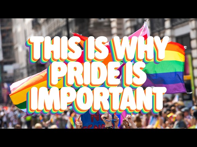 This is why Pride is important