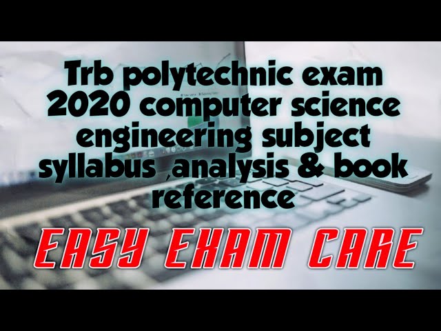 Trb polytechnic exam 2020 computer science engineering subject syllabus ,analysis & book reference