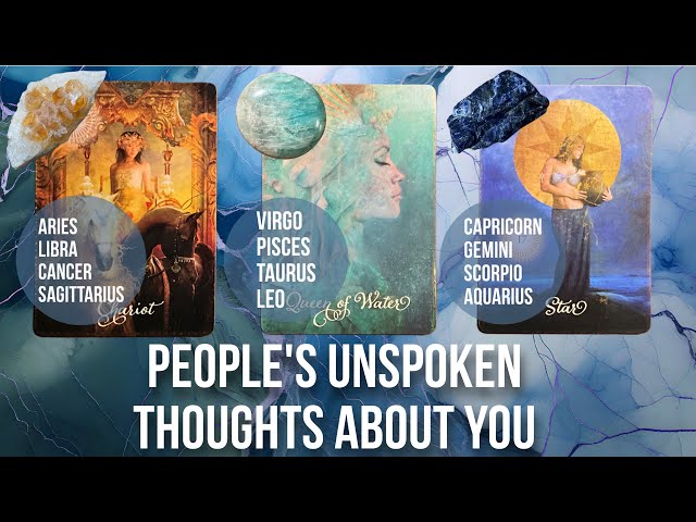 People’s unspoken thoughts about you - Pick a Card Tarot Reading